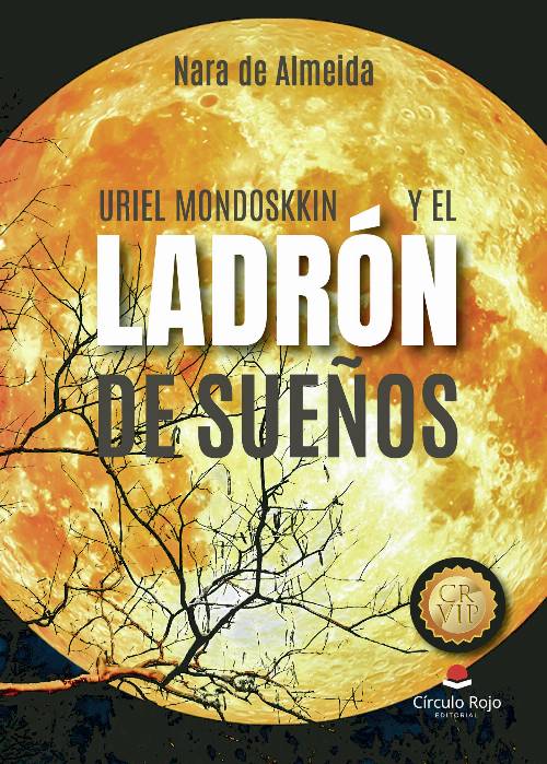 Uriel Mondoskkin y el ladrón de sueños