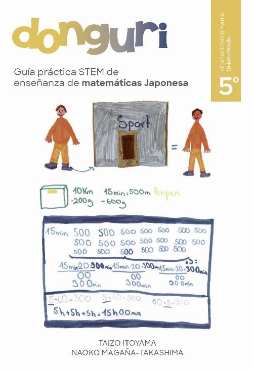 Guía práctica STEM de enseñanza de matemáticas Japonesa, DONGURI Quinto grado de la escuela primaria