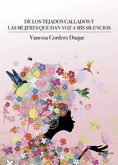 De los tejados callados y las mujeres que dan voz a mis silencios