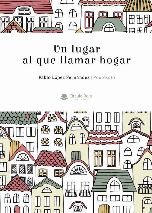 Un lugar al que llamar hogar