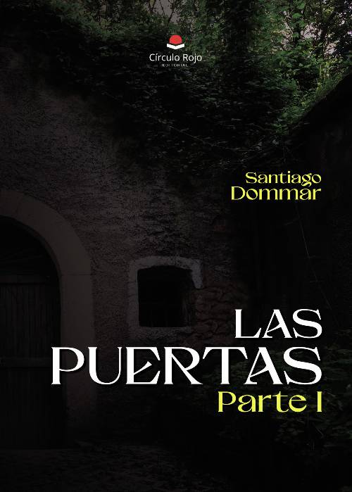 Las puertas parte I