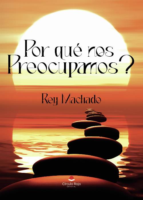 Por qué nos preocupamos?