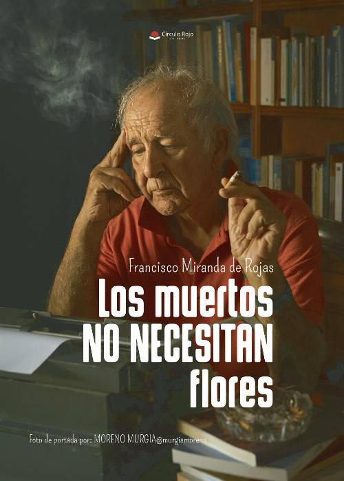 Los muertos no necesitan flores