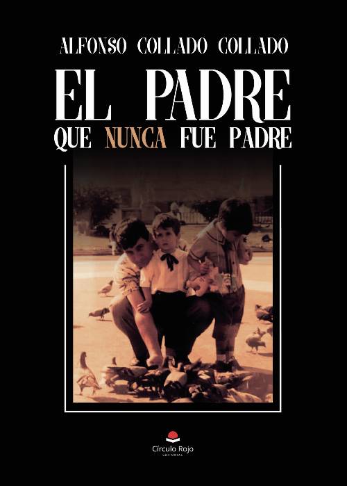 El padre que nunca fue padre