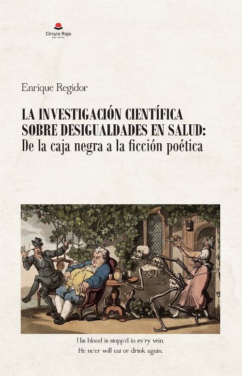 La investigación científica sobre desigualdades en salud: de la caja negra a la ficción poética
