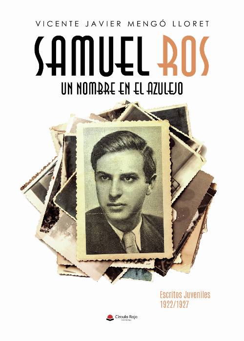 Samuel Ros, un nombre en el azulejo