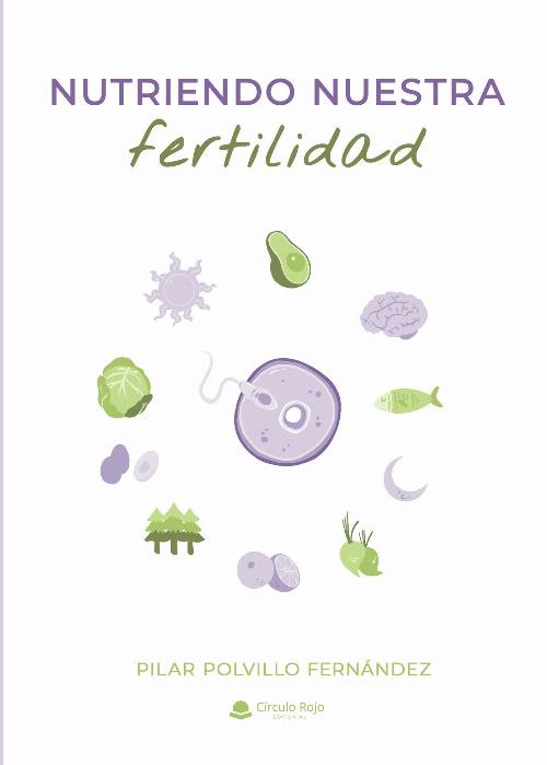 Nutriendo nuestra fertilidad