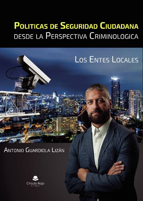 Politicas de seguridad ciudadana desde la perspectiva criminologica