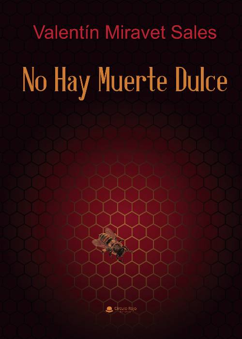 No hay muerte dulce
