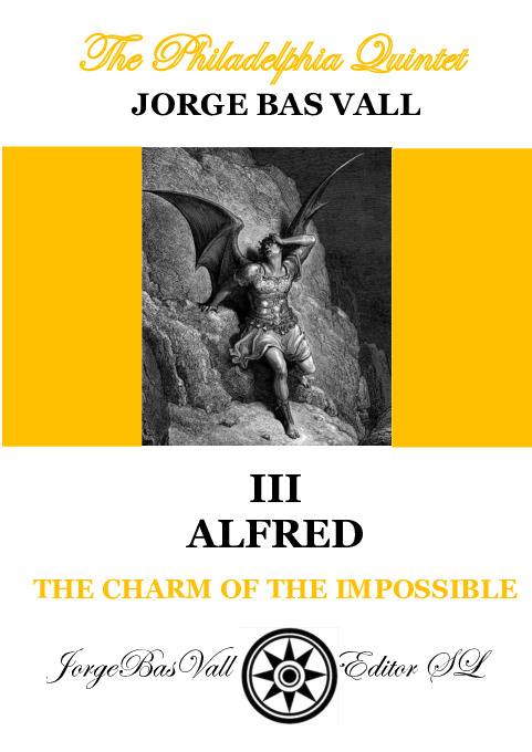 THE CHARM OF THE IMPOSSIBLE – III ALFRED
