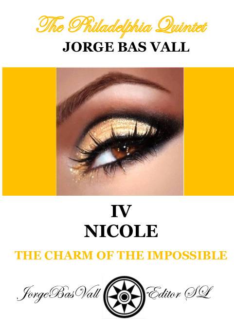 THE CHARM OF THE IMPOSSIBLE – IV NICOLE