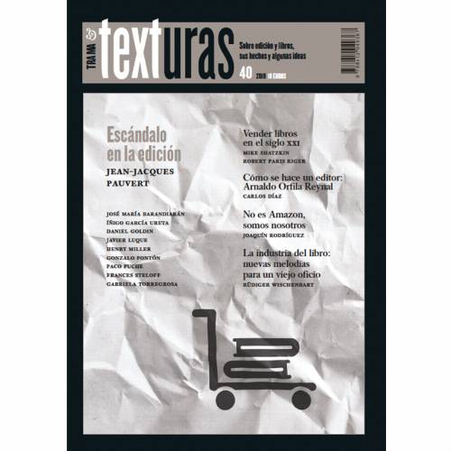 Texturas 40: La industria del libro en el siglo XXI