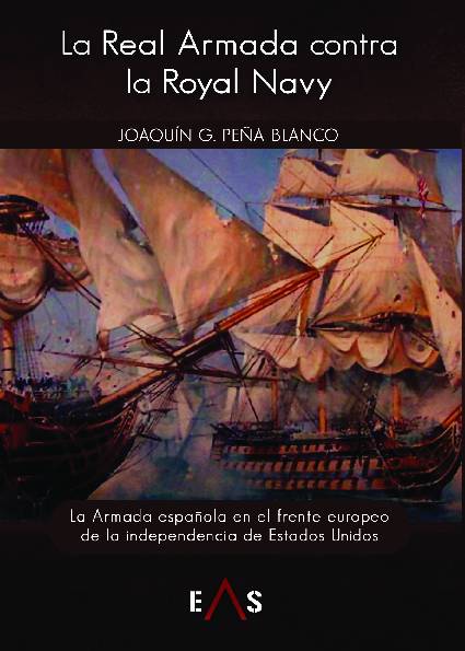 La Real Armada contra la Royal Navy