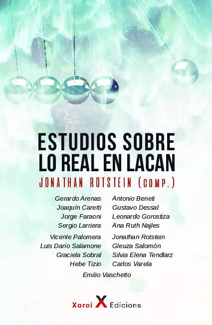 Estudios sobre lo real en Lacan
