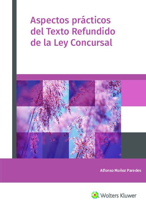 Aspectos practicos del Texto Refundido de la Ley Concursal