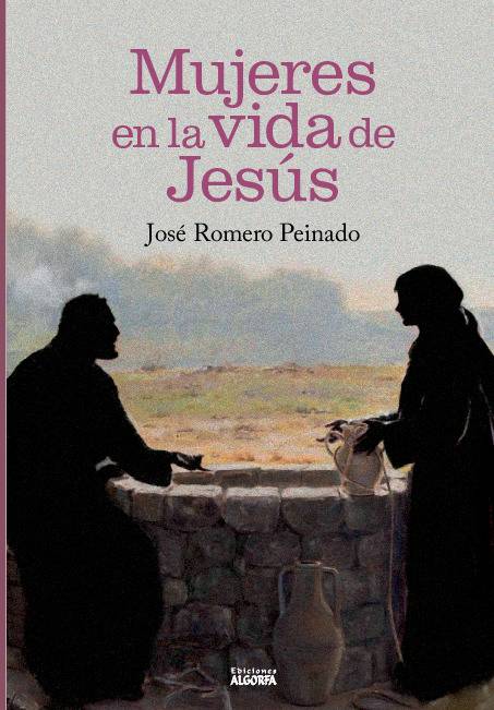 Mujeres en la vida de Jesús
