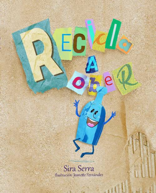 Recicla a Rober (tapa blanda)