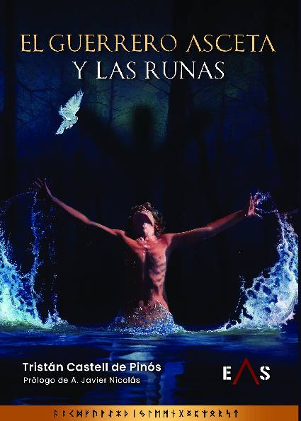 EL GUERRERO ASCETA Y LAS RUNAS