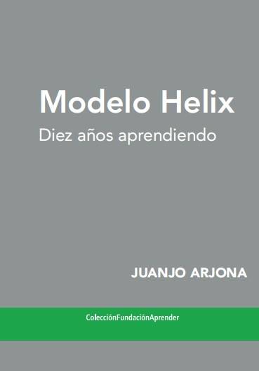 Modelo Helix. Diez años aprendiendo