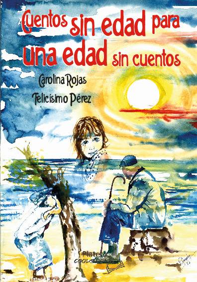 CUENTOS SIN EDAD PARA UNA EDAD SIN CUENTOS