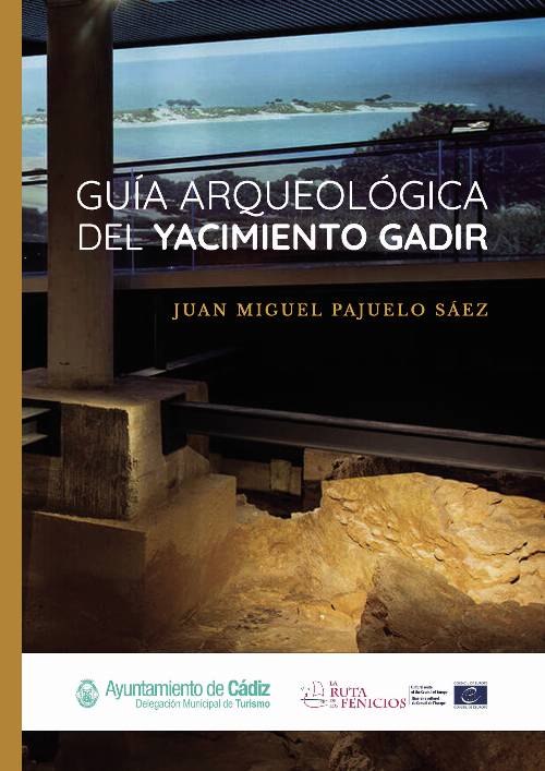 Guía arqueológica del yacimiento Gadir