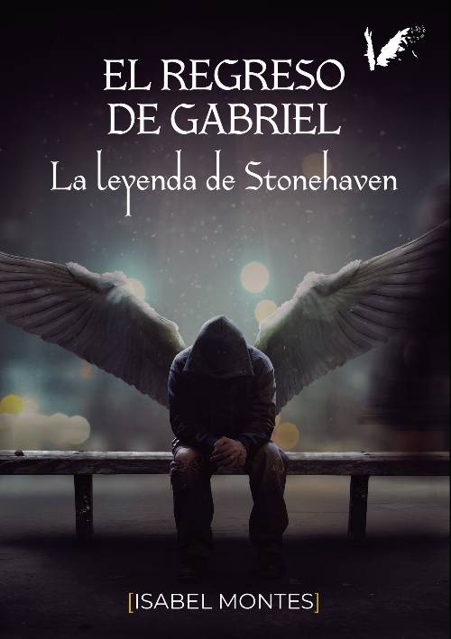 El regreso de Gabriel. La leyenda de Stonehaven