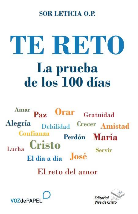 Te reto. La prueba de los 100 días