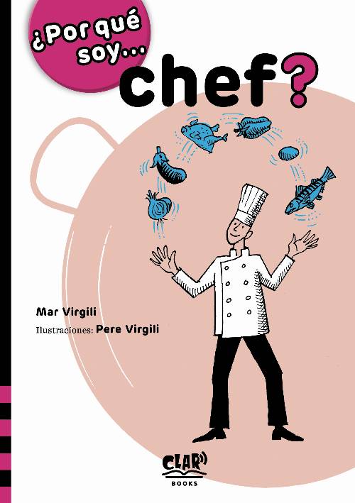 ¿Por qué soy… chef?