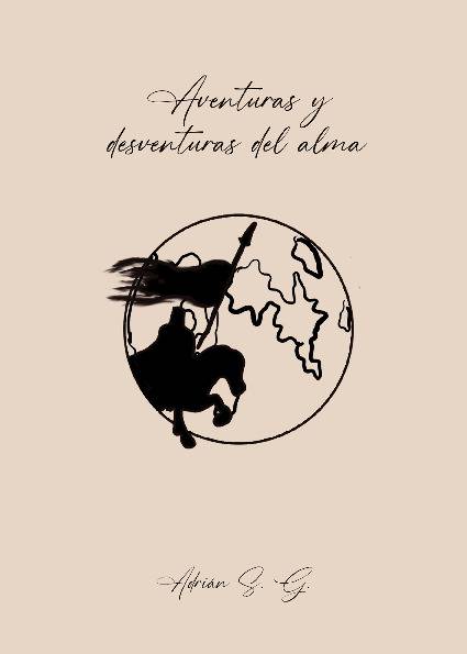 Aventuras y desventuras del alma