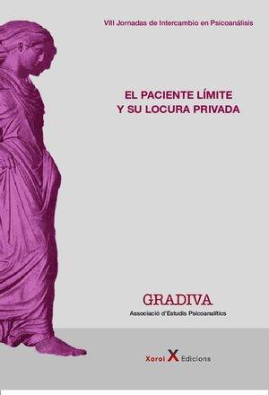 El paciente límite y su locura privada