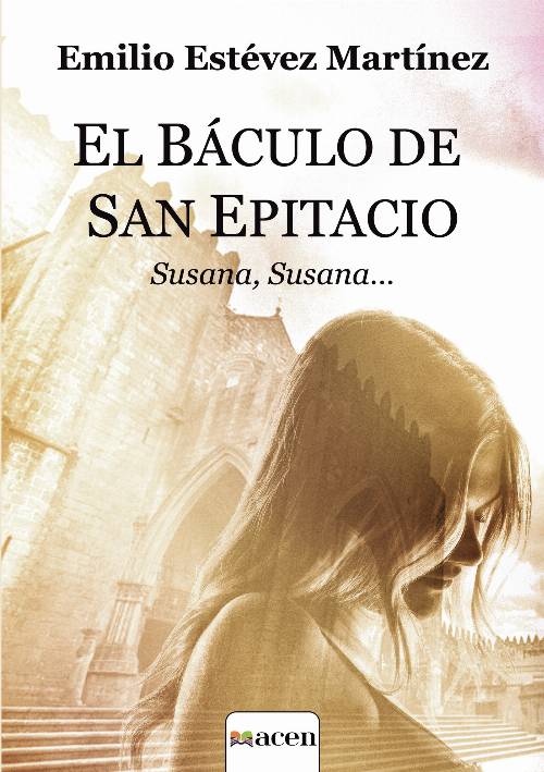 EL BÁCULO DE SAN EPITACIO