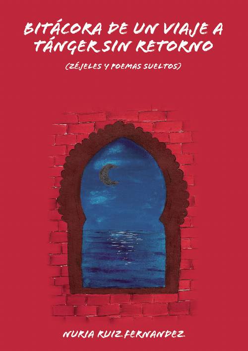 BITACORA DE UN VIAJE A TANGER SIN RETORNO