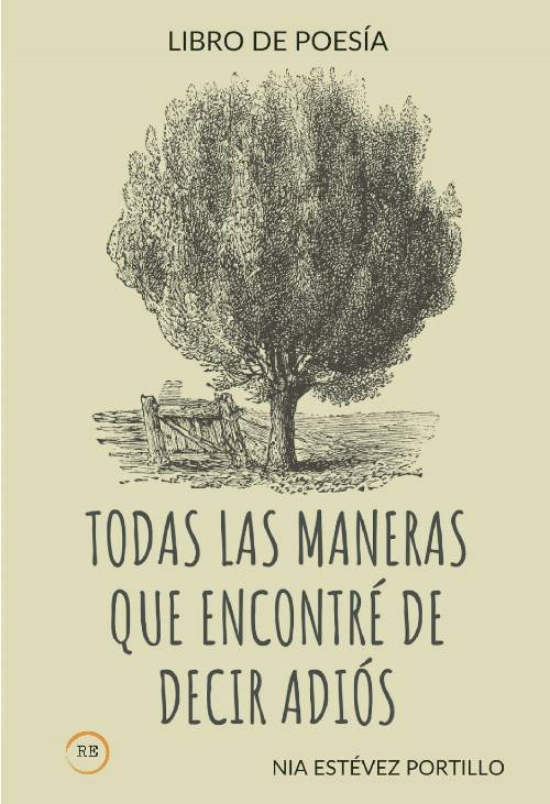Todas las Maneras que Encontré de decir Adios