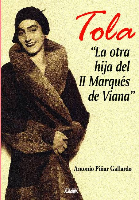 Tola: La otra hija del II Marqués de Viana