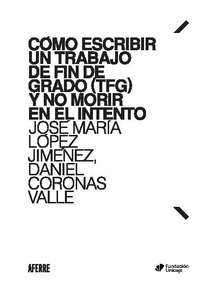Como escribir un Trabajo de Fin de Grado TFG y no morir en el intento