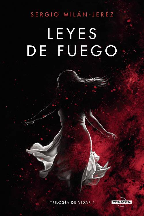 Leyes de Fuego (Trilogía de Vidar 1)