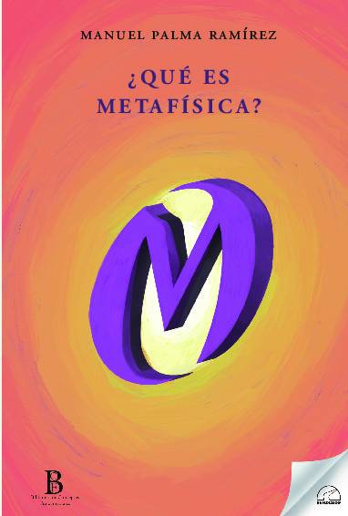 ¿QUÉ ES METAFÍSICA?