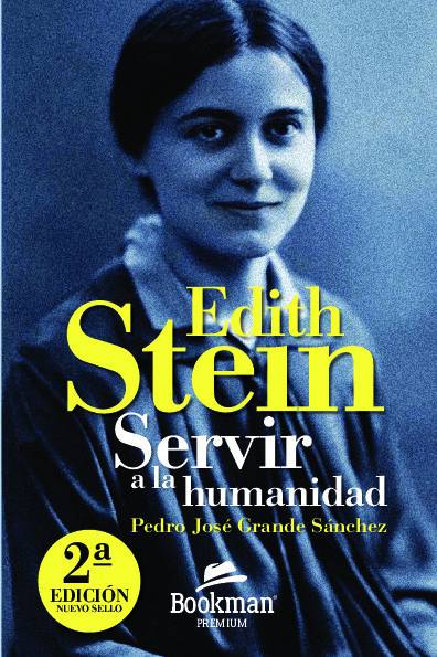 Edith Stein. Servir a la humanidad