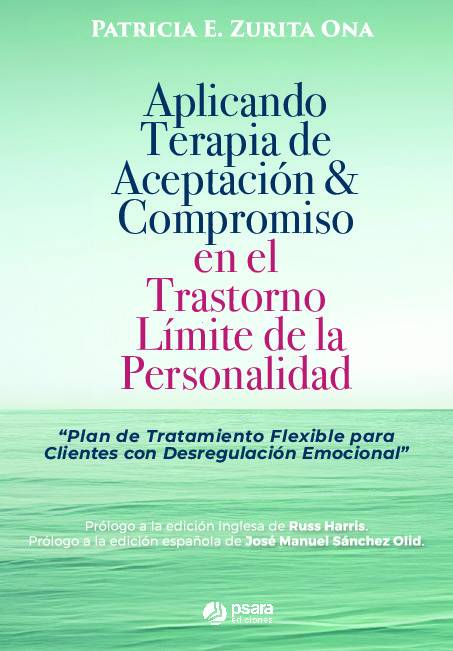 Aplicando ACT en el Trastorno Límite de la Personalidad