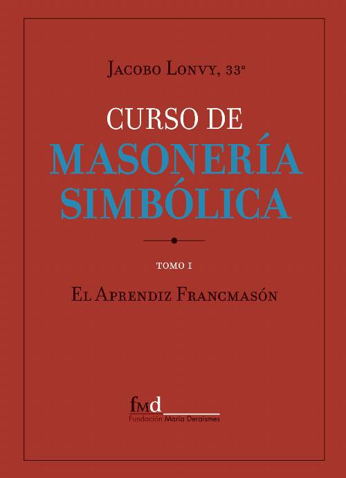 CURSO DE MASONERÍA SIMBÓLICA I