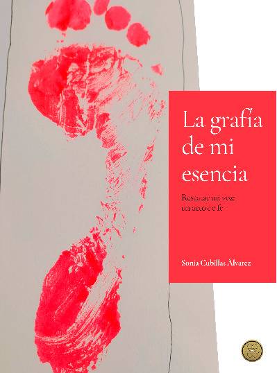 La grafia de mi esencia