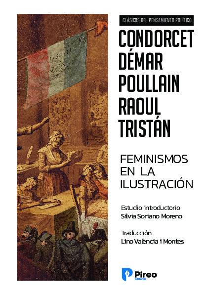 Feminismos en la Ilustración: Condorcet · Démar · Poullan · Raoul · Tristán