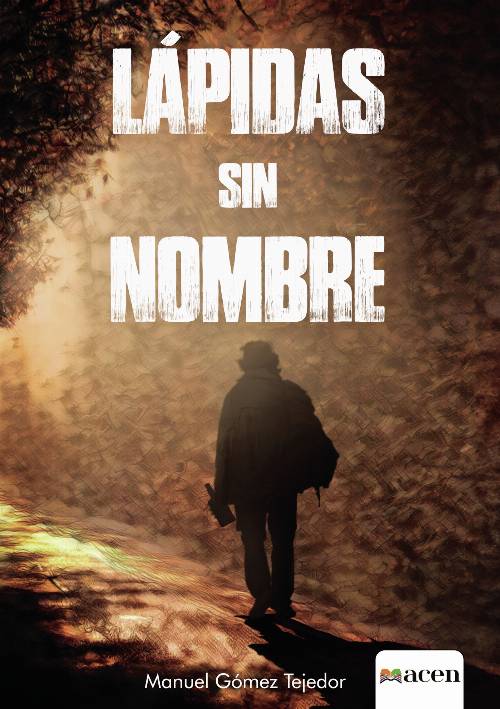 LÁPIDAS SIN NOMBRE
