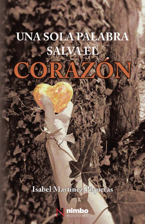 Una sola palabra salva el corazón