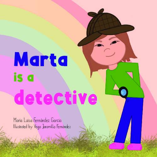 Marta is a detective