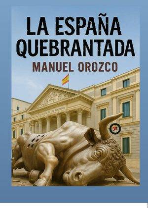 La España Quebrantada