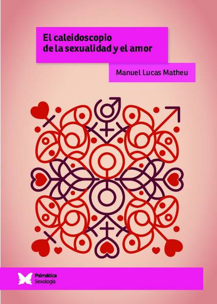 El caleidoscopio de la sexualidad y del amor