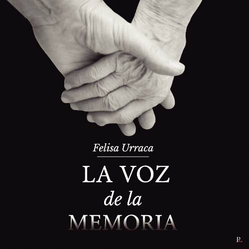 La voz de la memoria.