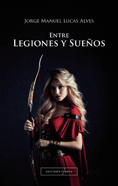Entre legiones y sueños