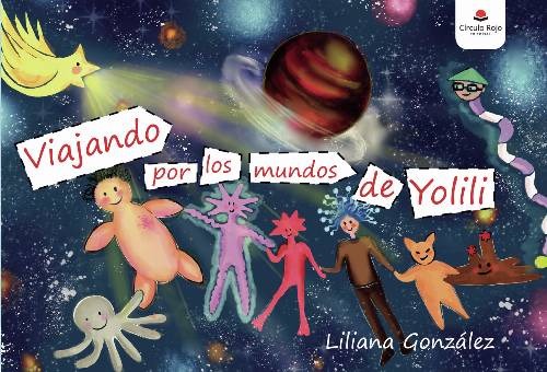 Viajando Por Los Mundos De Yolili